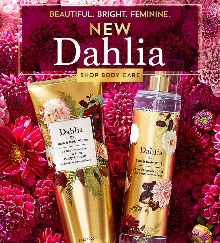 Bath & Body Works Dahlia fragrance collection - The Perfume Girl