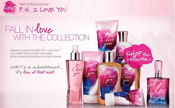 P.S. I Love You Bath and Body Works fragrances